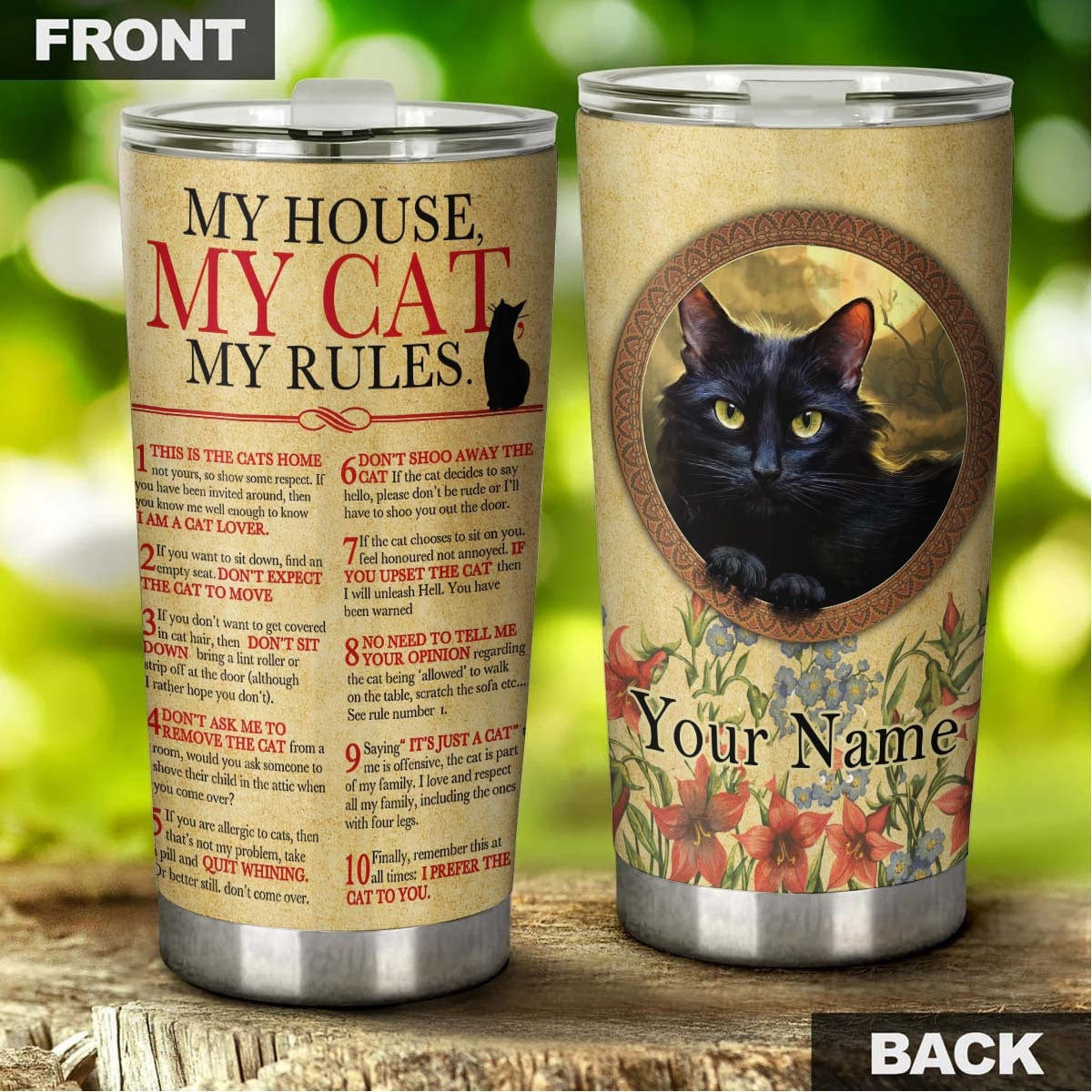 Black Cat My House My Cat My Rules Personalized Tumbler 1