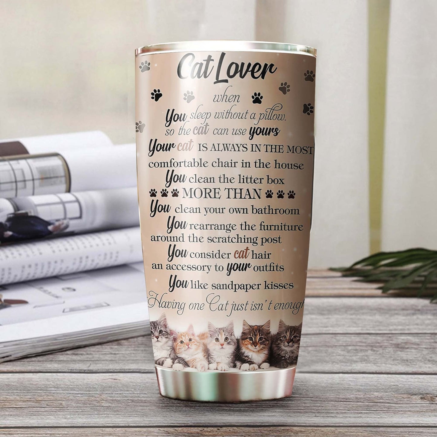 Having One Cat Isnt Enough Personalized Tumbler 1