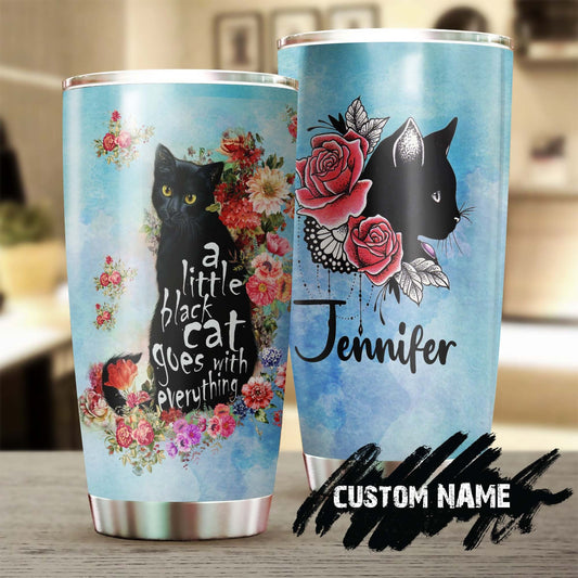 A Little Black Cat Goes With Everything Roses Personalized Tumbler