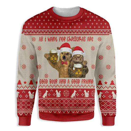 All I Want For Christmas Are Good Beer And A Good Friend Ugly Sweater