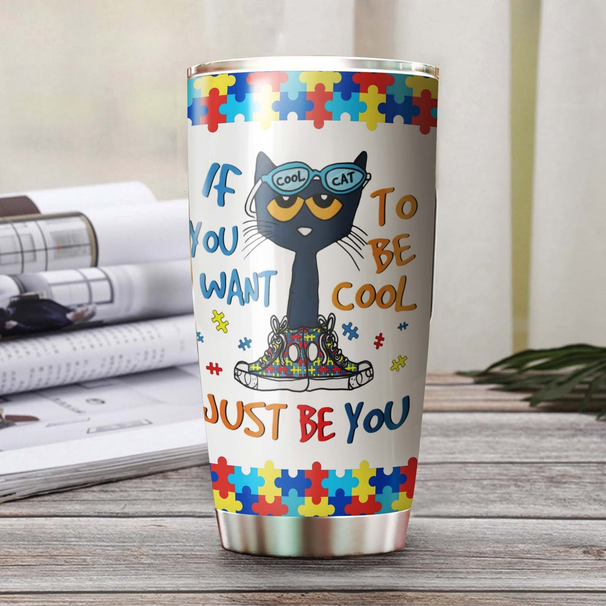 Autism Be Cool Just Be You Cat Personalized Tumbler 1