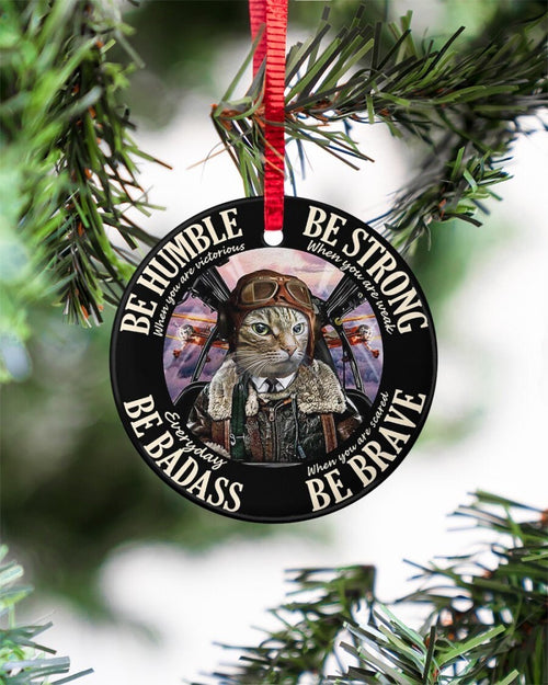 Be Strong Pilot Cat Dog Pilot Christmas Ornament