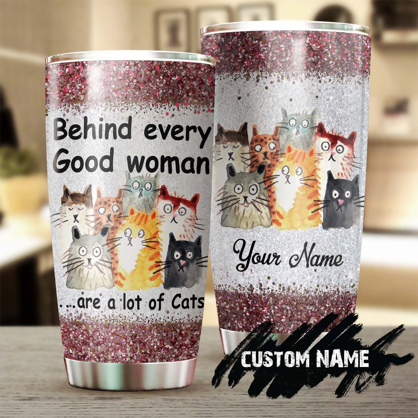 Behind Every Good Woman Are A Lot Of Cats Personalized Tumbler