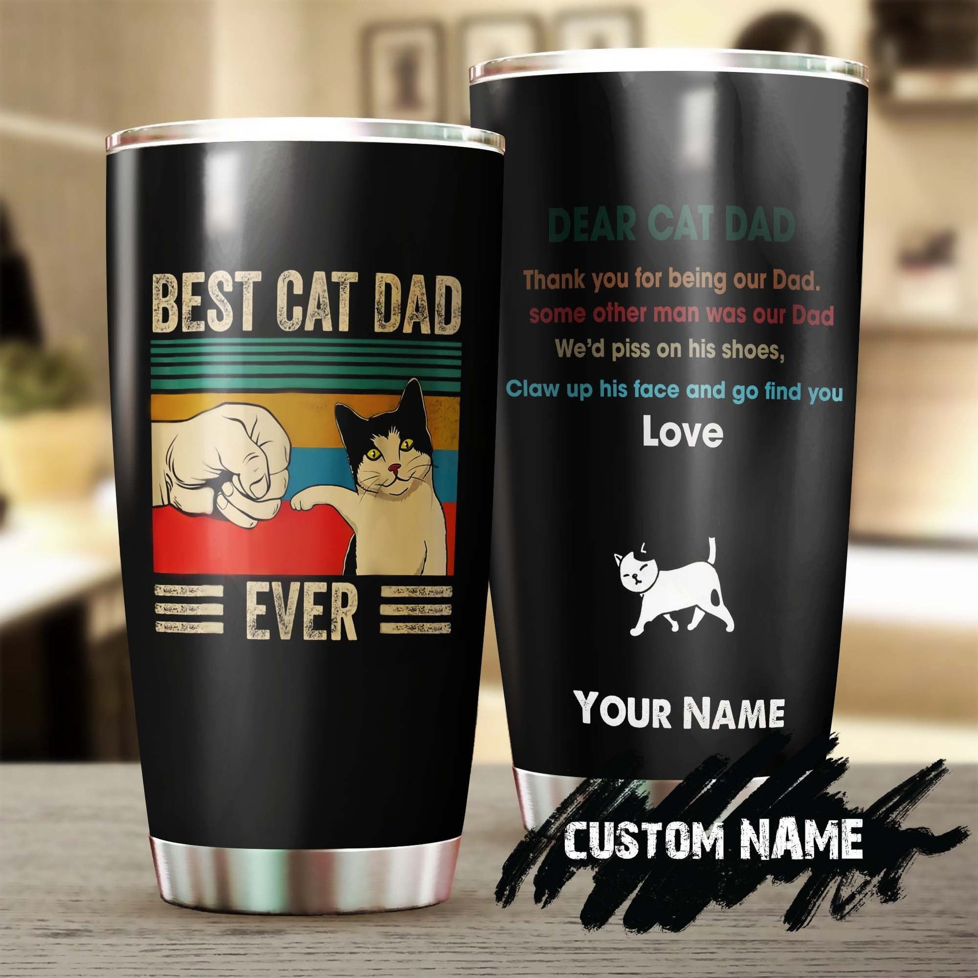 Best Cat Dad Ever Thanks For Being My Dad Personalized Tumbler