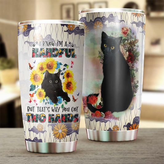 Black Cat I Am A Handful Tumbler