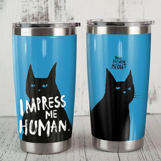 Black Cat Impress Me Stainless Steel Tumbler