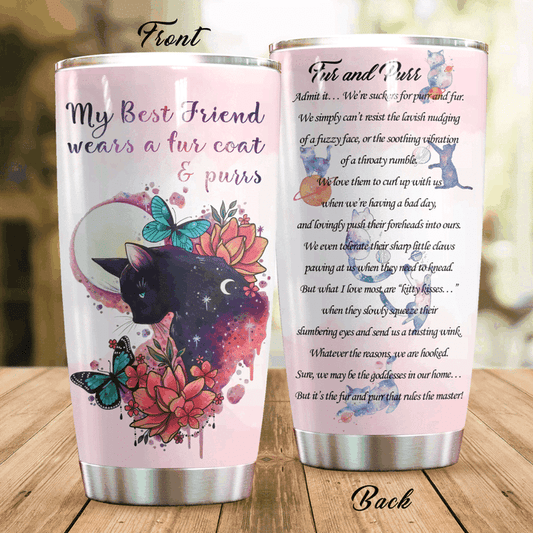 Black Cat My Best Friend Weas A Coat Tumbler