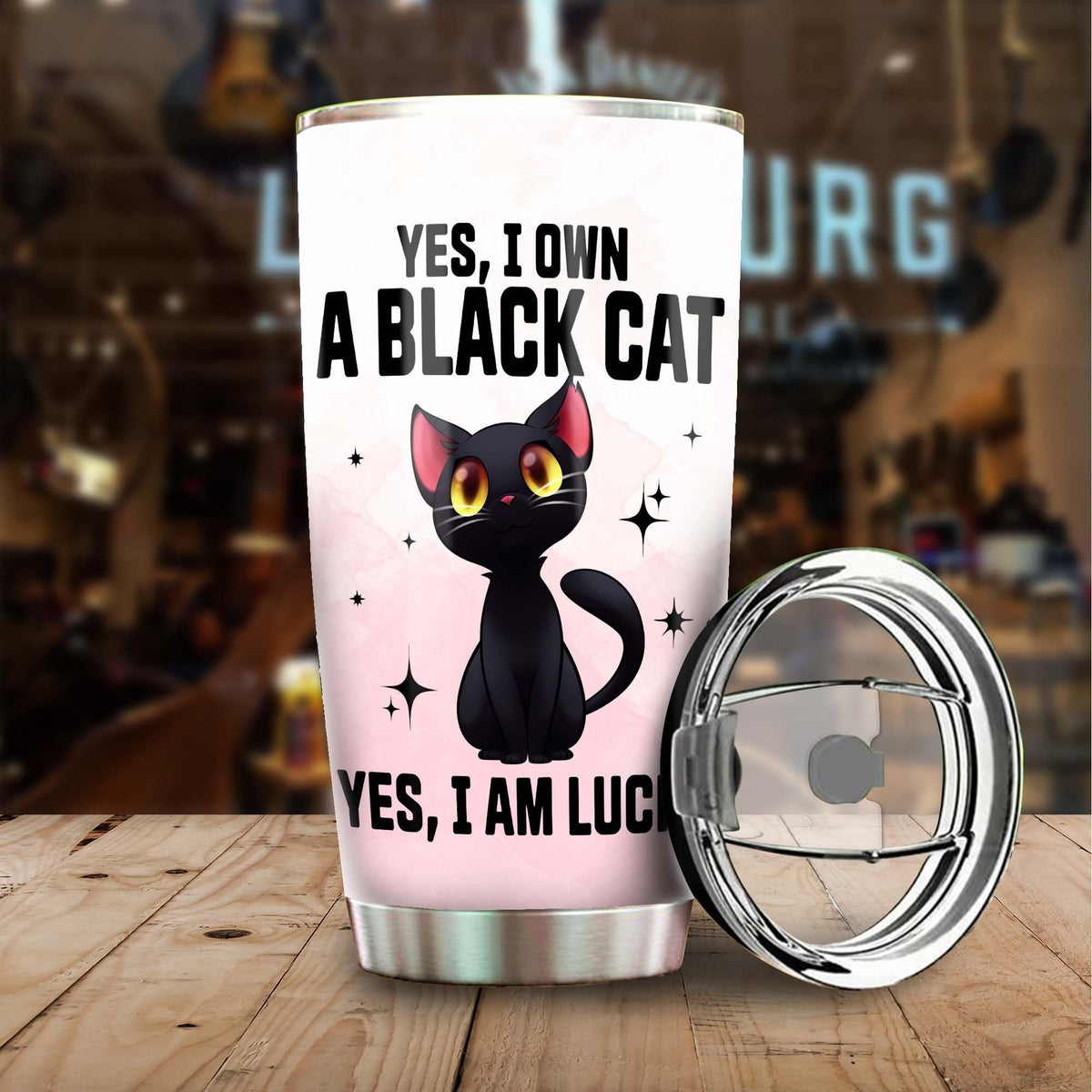 Black Cat Yes I Own I Am Lucky Cool Cat Personalized Tumbler 1