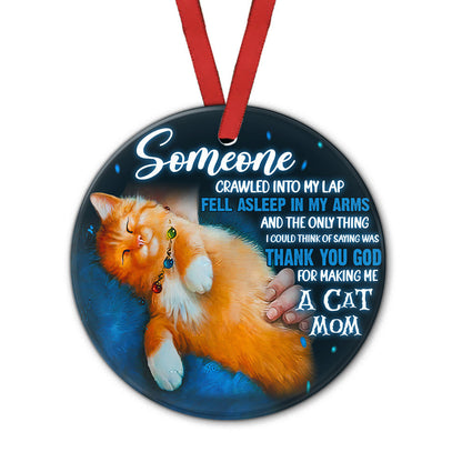 Cat Mom Someone Love It Round Christmas Ornament