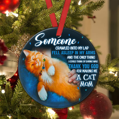 Cat Mom Someone Love It Round Christmas Ornament 1