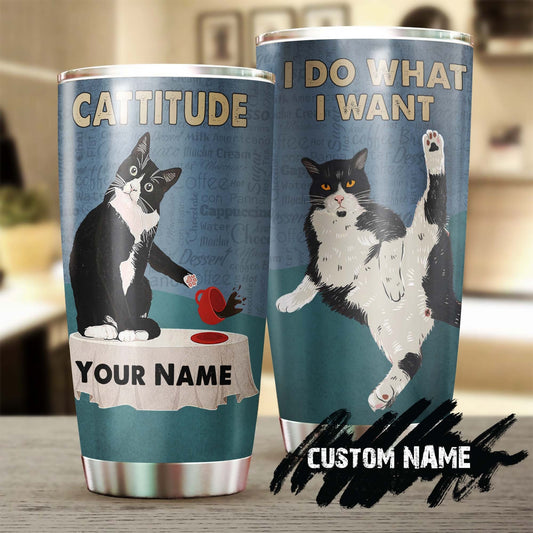 Cattittude I Do What I Want Personalized Tumbler