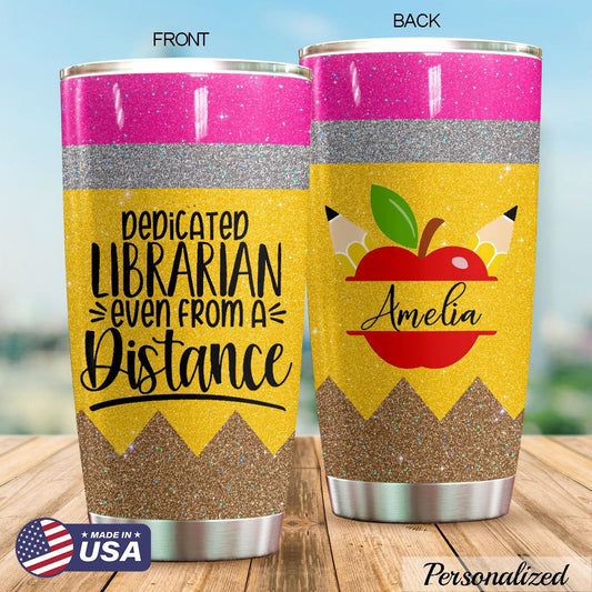 Dedicated Librarian Even From A Distance Personalized Tumbler