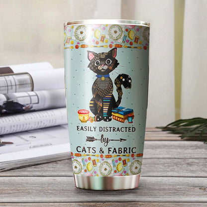 Easily Distracted By Cats And Fabric Personalized Tumbler 1