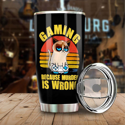 Grumpy Cat Gaming Because Murder Is Wrong Personalized Tumbler 1