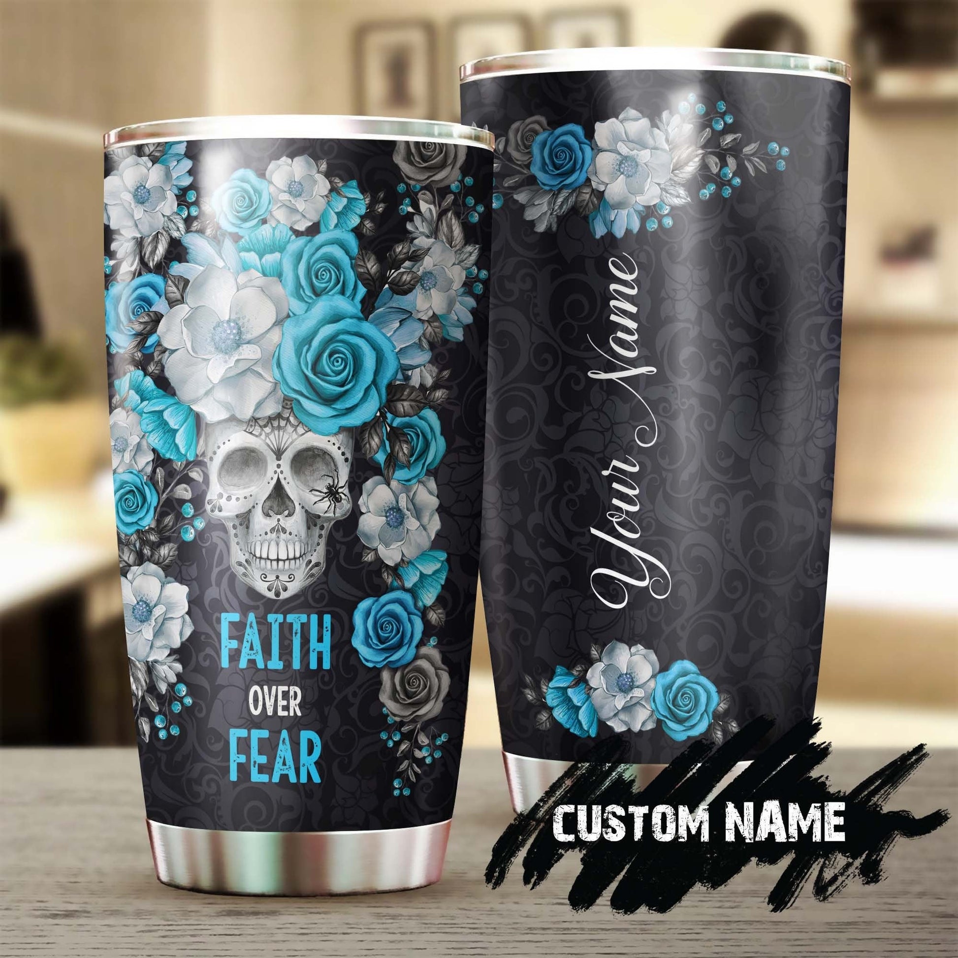 Skull Faith Over Fear Personalized Tumbler