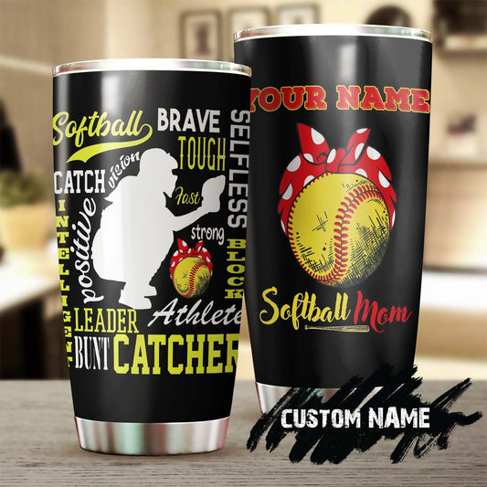 Softball Mom Bunt Catcher Brave Personalized Tumbler