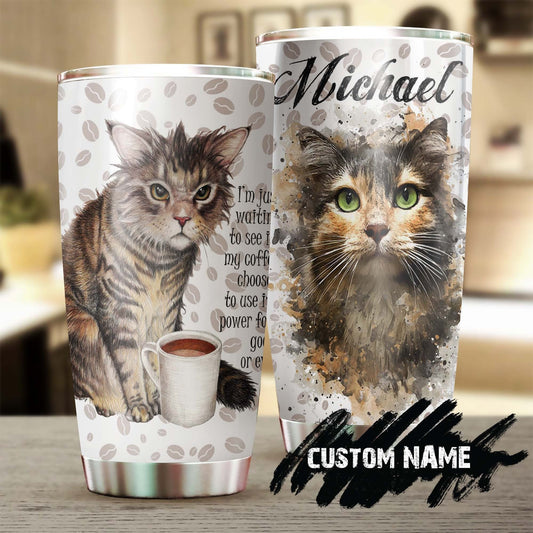 Tabby Cat Watch My Coffee Personalized Tumbler