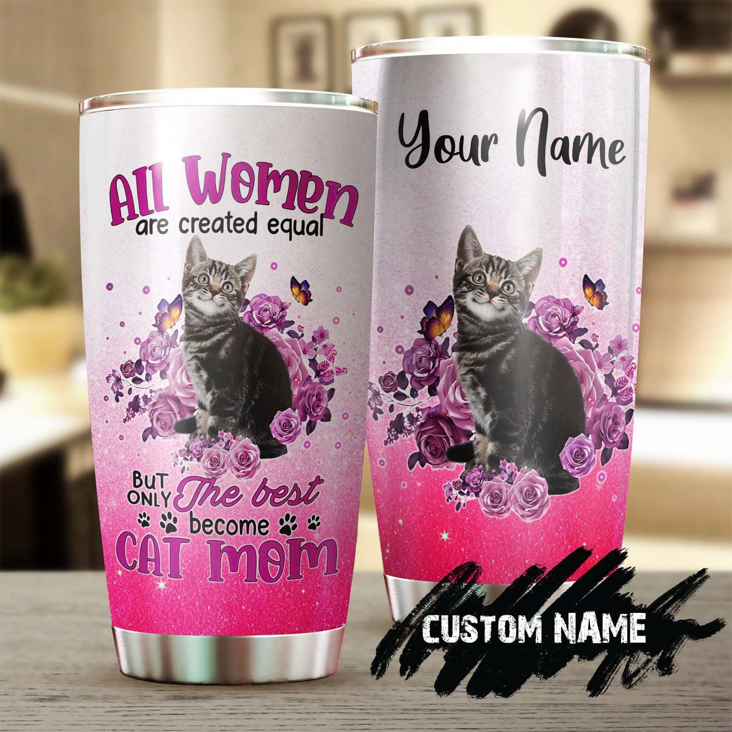 The Best Women Become Cat Mom Roses Personalized Tumbler