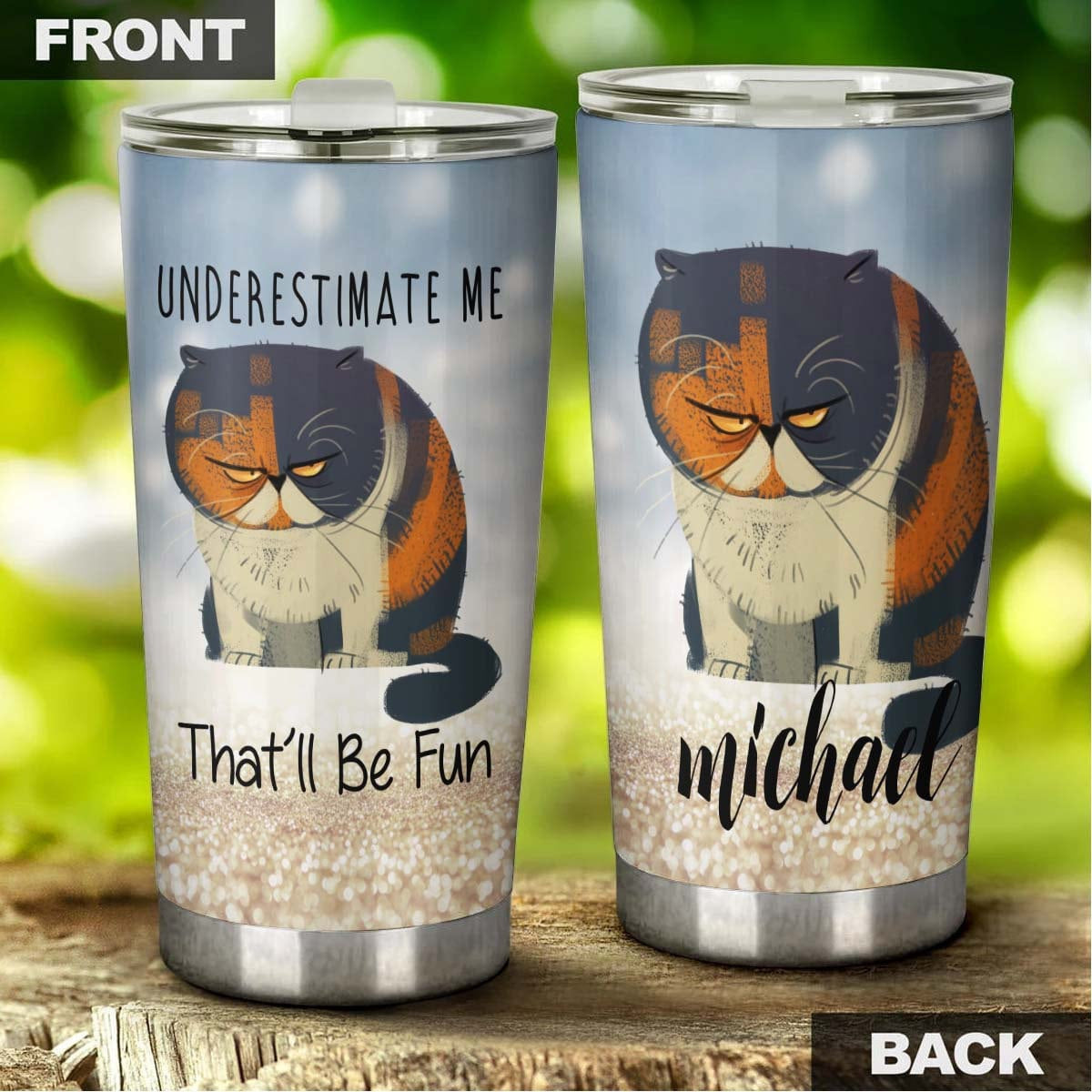 Underestimate Me That Will Be Fun Grumpy Cat Personalized Tumbler 1