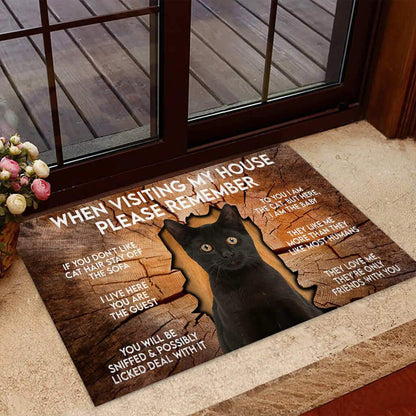 When Visiting My House Please Remember Black Cat DoorMat 2